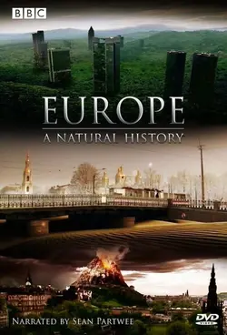 Europe: A Natural History S01E03 Épisode 3