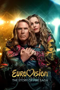 Eurovision Song Contest : The Story Of Fire Saga