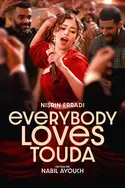 Affiche Everybody Loves Touda