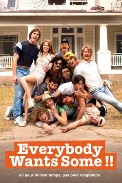 Everybody Wants Some !!