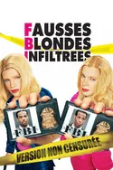 Affiche F.B.I. Fausses blondes infiltrées