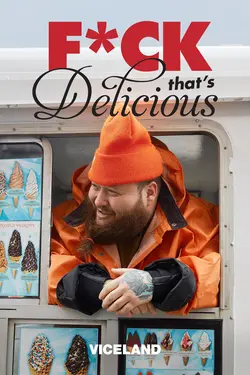 F*ck That's Delicious S06E07 Épisode 7