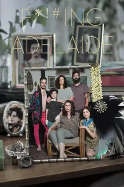 F*!#ing Adelaide S01E04 Épisode 4