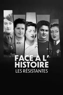 Face à l'histoire : les Résistantes S01E02 La chape de plomb