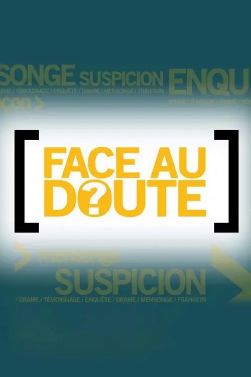 Face au doute