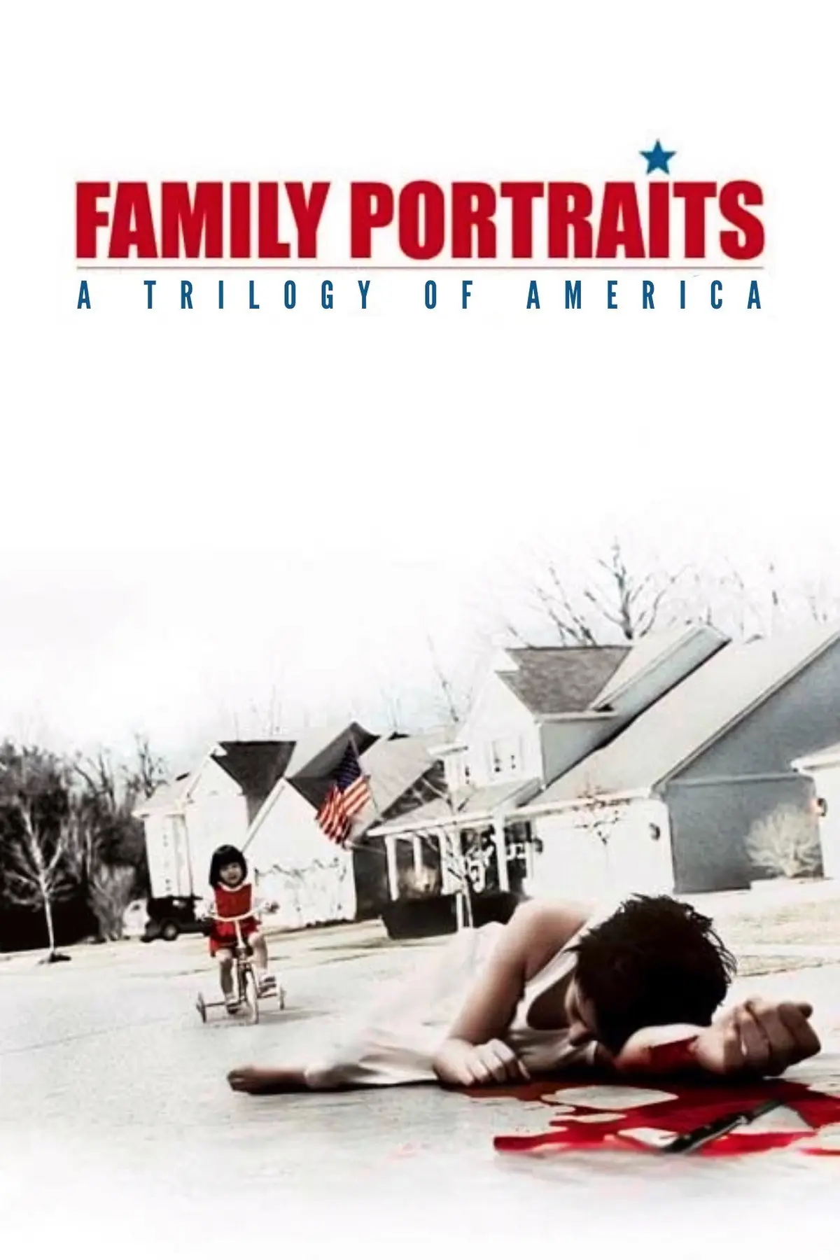 Family portraits- Une trilogie américaine
