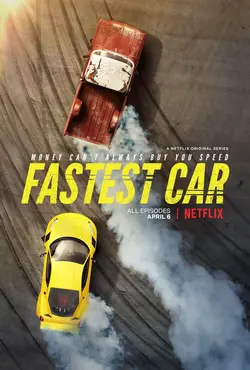 Fastest Car S02E04 Une voiture qui revient de loin