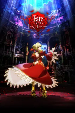 Fate⁄Extra: Last Encore S01E09 Le théâtre d'or de l'extravagance