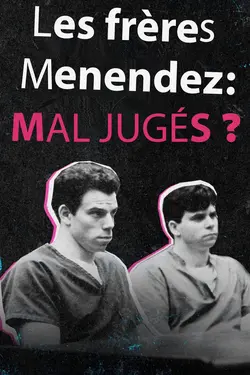 Affiche Faut-il sauver les frères Menendez ?