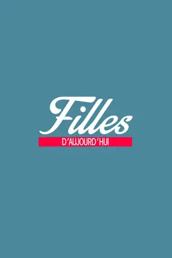 Filles d'aujourd'hui S01E06 A. Blizzard - Miss Météo