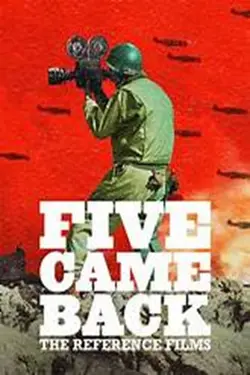 Five Came Back - The Reference Films