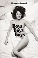 Affiche Florence Foresti : Boys Boys Boys