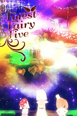 Forest Fairy Five S01E01 Épisode 1 – C’est parti pour la danse !