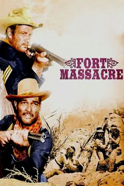 Affiche Fort Massacre