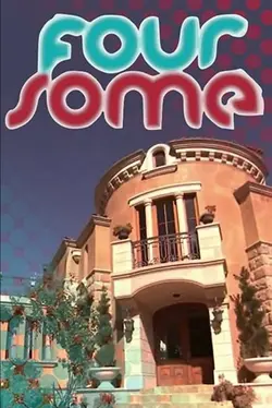 Foursome S01E01 Je suis trop sexy