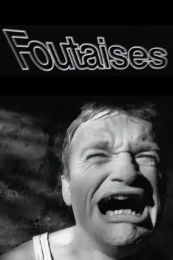 Affiche Foutaises