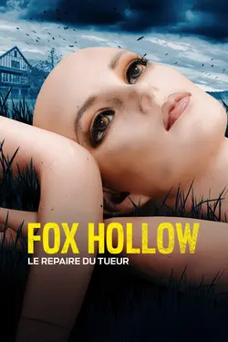 Fox Hollow: Le repaire du tueur S01E01 Épisode 1