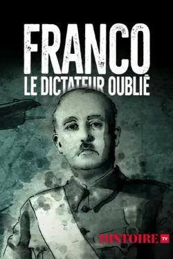 Franco, le dictateur oublié