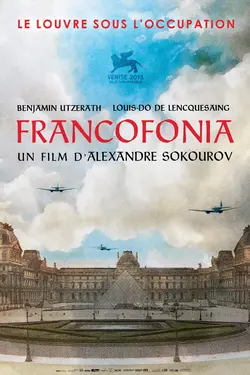 Affiche Francofonia : le Louvre sous l'occupation