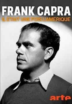 Affiche Frank Capra, il était une fois l'Amérique