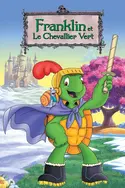 Affiche Franklin et le Chevalier vert en streaming