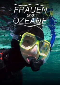 Frauen und Ozeane S01E03 Épisode 3