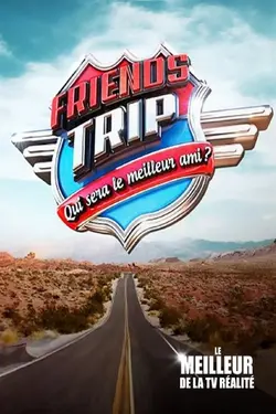 Friends Trip S02E23 Friends Trip - Saison 2 - Épisode 23