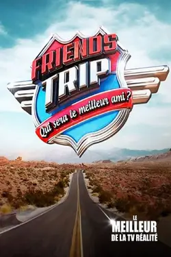 Friends Trip S04E02 Épisode 2