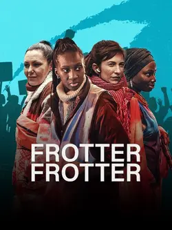 Frotter Frotter S01E01 On va gréver