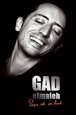 Gad Elmaleh : Papa est en haut