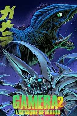 Gamera II - l'attaque de légion