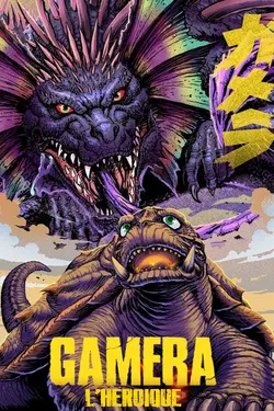 Affiche Gamera l'héroïque