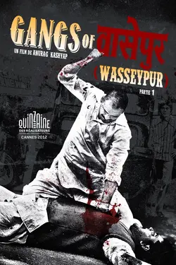 Affiche Gangs of Wasseypur : 1re partie