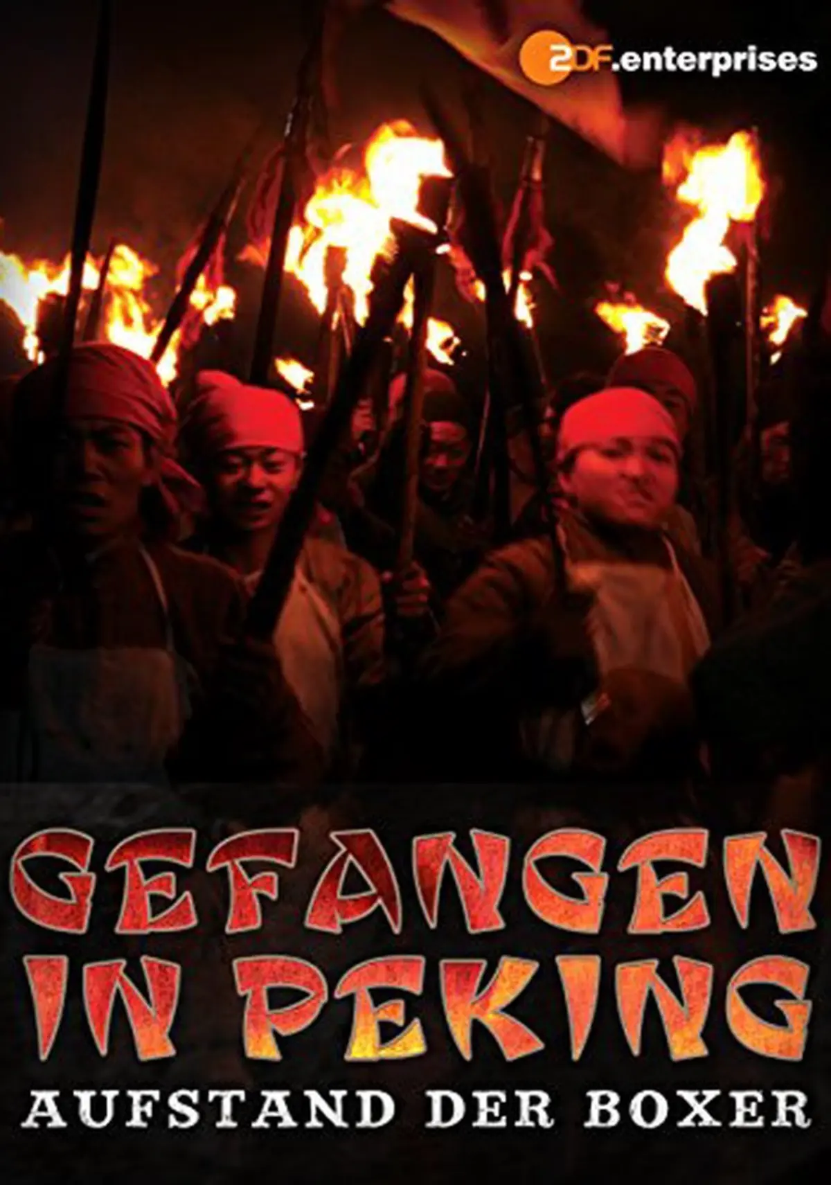 Gefangen in Peking - Aufstand der Boxer