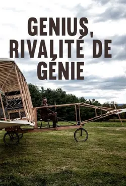 Genius : Rivalité de génie S01E02 Wright contre Curtiss - L'aviation
