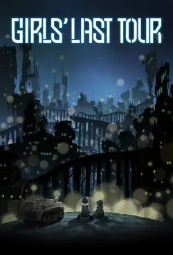 Girls' Last Tour S01E11 Culture / Destruction / Passé