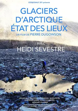 Glaciers d'Arctique, état des lieux