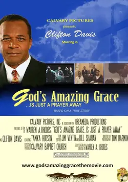 God's Amazing Grace... Is Just A Prayer Away
