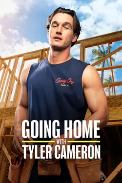 Going Home with Tyler Cameron S01E01 Épisode 1