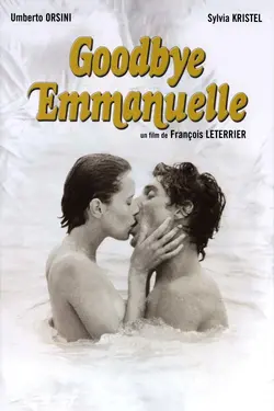 Affiche Goodbye Emmanuelle