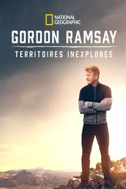 Affiche Gordon Ramsay, territoires inexplorés