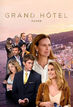 Grand Hôtel S01E01 Épisode 1