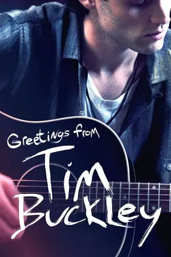 Affiche Greetings From Tim Buckley