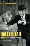Affiche "Hallelujah", Leonard Cohen : La musique de nos vies