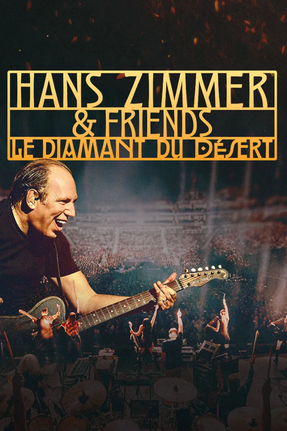 Hans Zimmer and Friends : Le diamant du désert