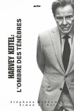 Affiche Harvey Keitel : A l'ombre des ténèbres