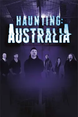Haunting: Australia S01E07 Épisode 7
