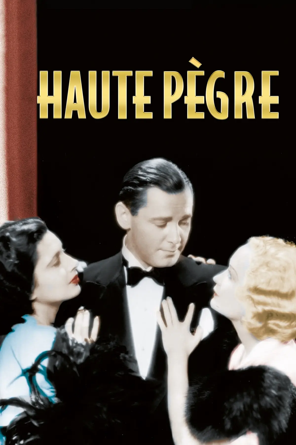 Haute pègre