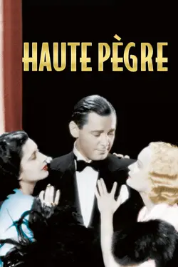 Affiche Haute pègre