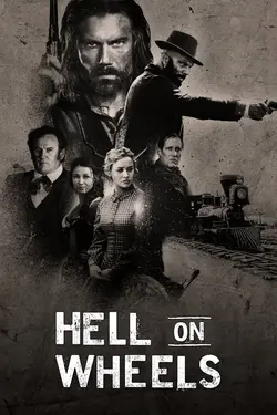 Affiche Hell on Wheels  S04E10 L'enfer